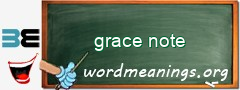 WordMeaning blackboard for grace note